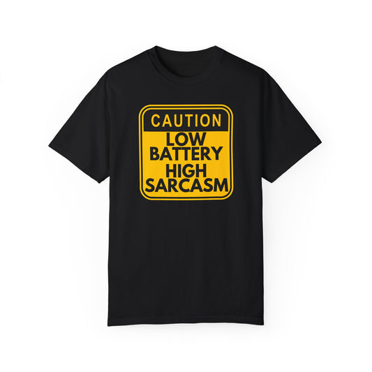 High Sarcasm Half Sleeve T-Shirt