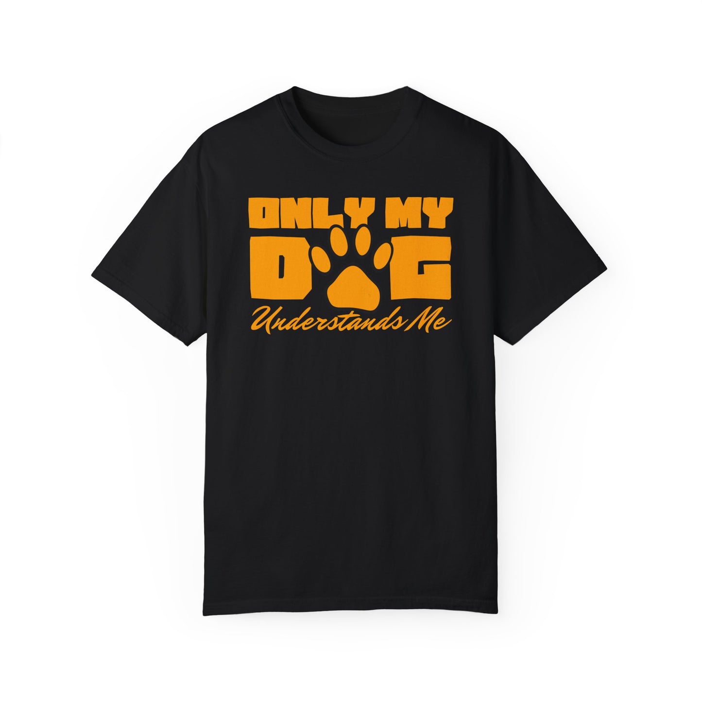 Only My Dog Half Sleeve T-Shirt