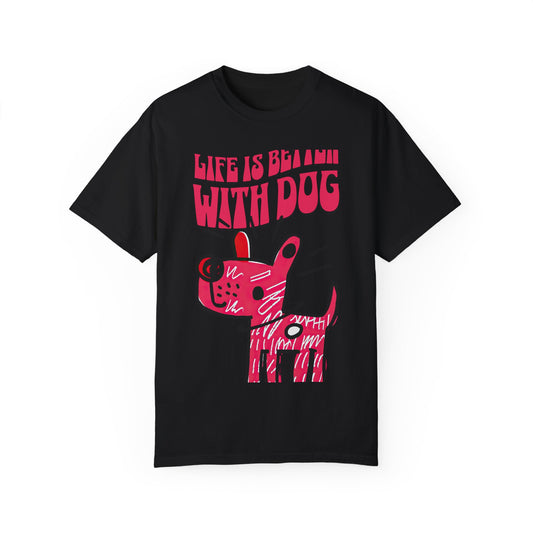 Life is Better with Dogs Half Sleeve T-Shirt