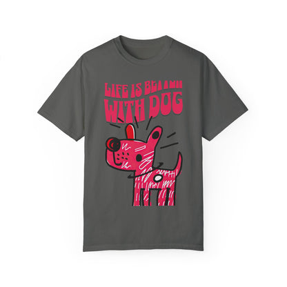 Life is Better with Dogs Half Sleeve T-Shirt